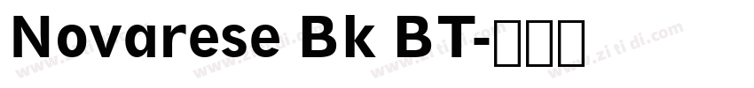 Novarese Bk BT字体转换